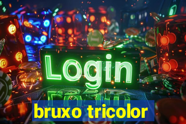 bruxo tricolor